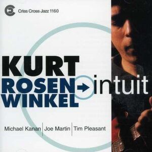Kurt Rosenwinkel - Intuit  CD